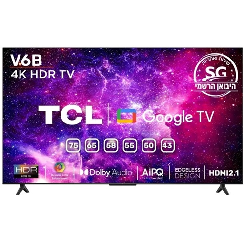 טלוויזיה חכמה "43 4K Google TV UHD דגם TCL 43V6B